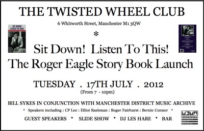 'Sit down! Listen to this! The Roger Eagle Story' book launch